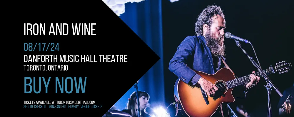 Iron and Wine at Danforth Music Hall Theatre
